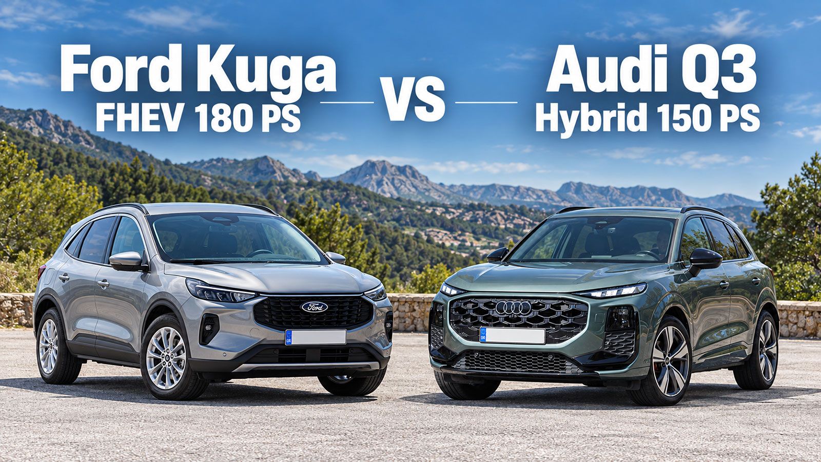 Συγκριτικό: Ford Kuga FHEV 180 PS VS Audi Q3 Hybrid 150 PS